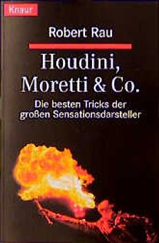 Rau, Houdini, Moretti & Co