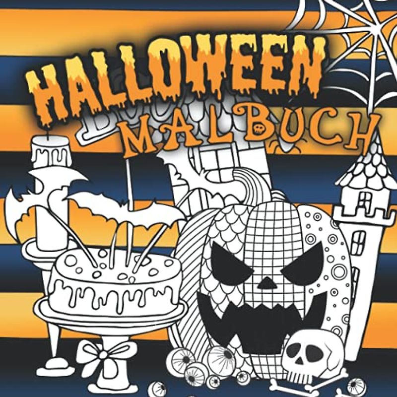Halloween Malbuch: Für Erwachsene – Das gruselige Abenteuer als Ausmalbuch.
