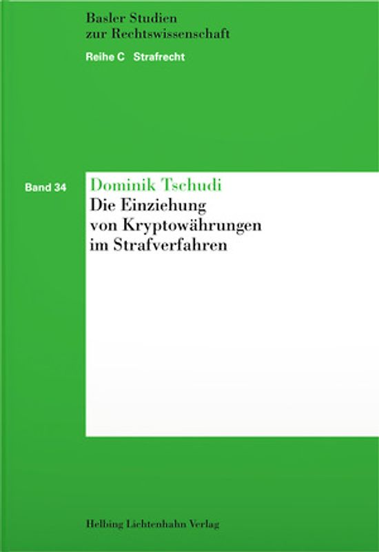 Die Einziehung von Kryptowährungen im Strafverfahren