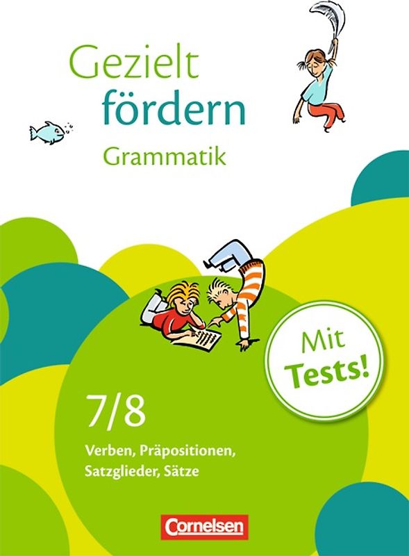 Gezielt fördern - Lern- und Übungshefte Deutsch - 7./8. Schuljahr