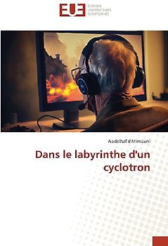Dans le labyrinthe d'un cyclotron