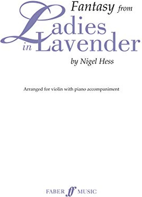 Fantasy from Ladies in Lavender: Score & Part (Faber Edition)