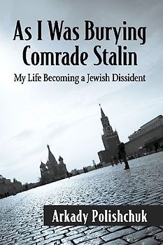 As I Was Burying Comrade Stalin