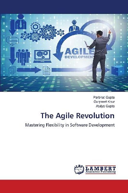 The Agile Revolution
