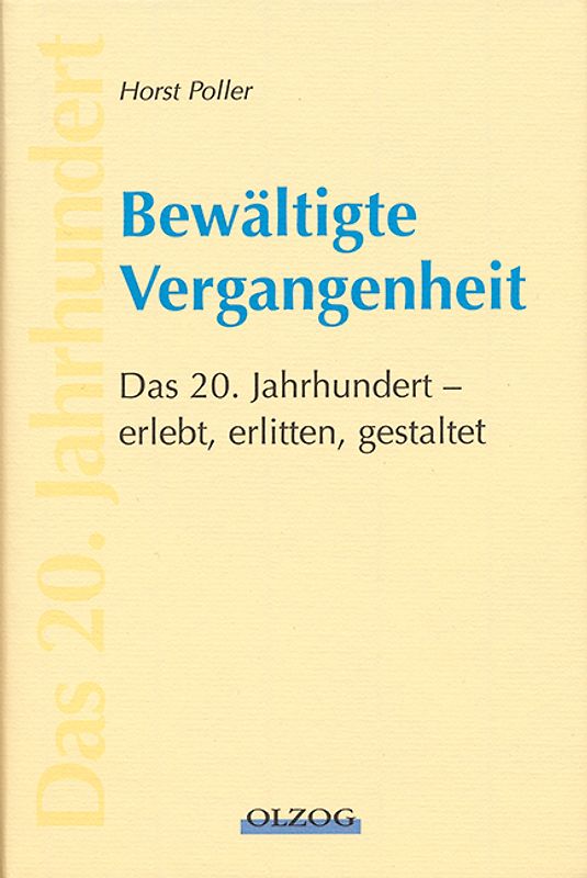 Bewältigte Vergangenheit