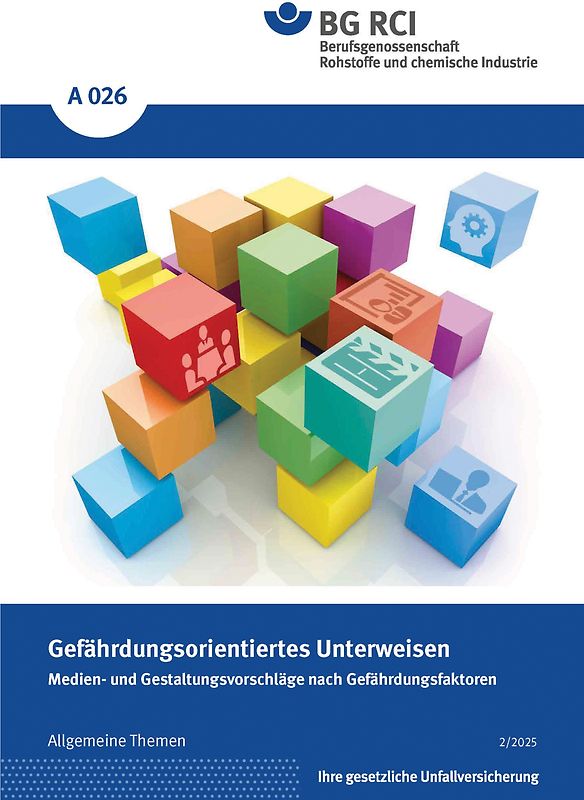 A 026 - Gefährdungsorientierte Unterweisung