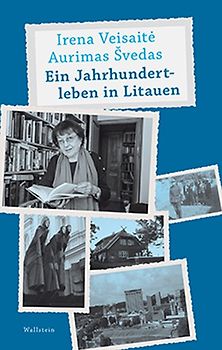 Ein Jahrhundertleben in Litauen