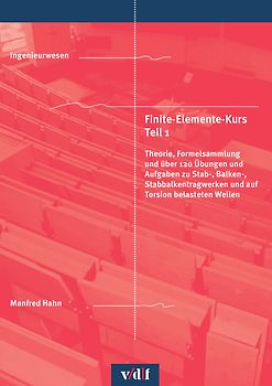 Finite-Elemente-Kurs Teil 1
