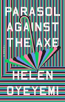 Parasol Against the Axe