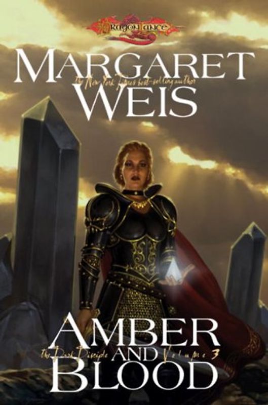 Amber and Blood: The Dark Disciple, Volume Three - Weis, Margaret