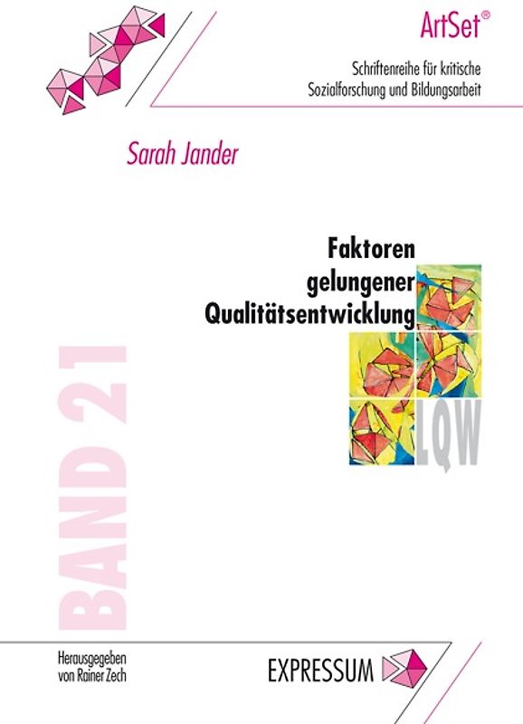 Faktoren gelungener Qualitätsentwicklung