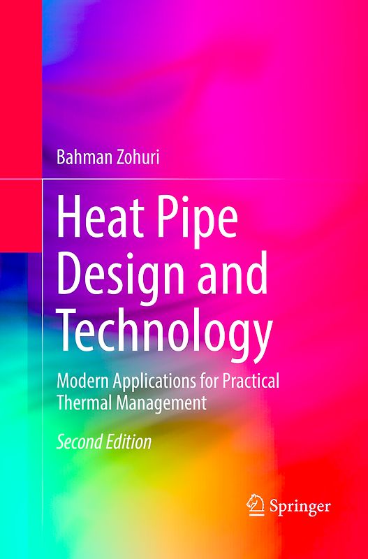 Heat Pipe Design and Technology