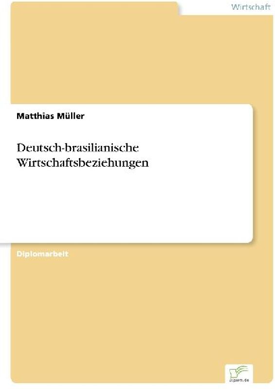 Deutsch-brasilianische Wirtschaftsbeziehungen