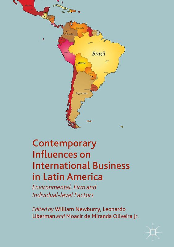 Contemporary Influences on International Business in Latin America