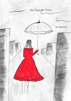 Die Magischen Wörter