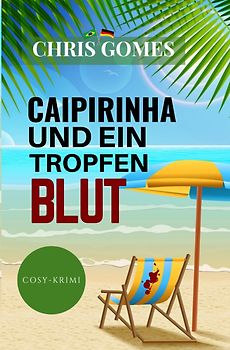 Caipirinha und ein Tropfen Blut