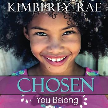Chosen: You Belong