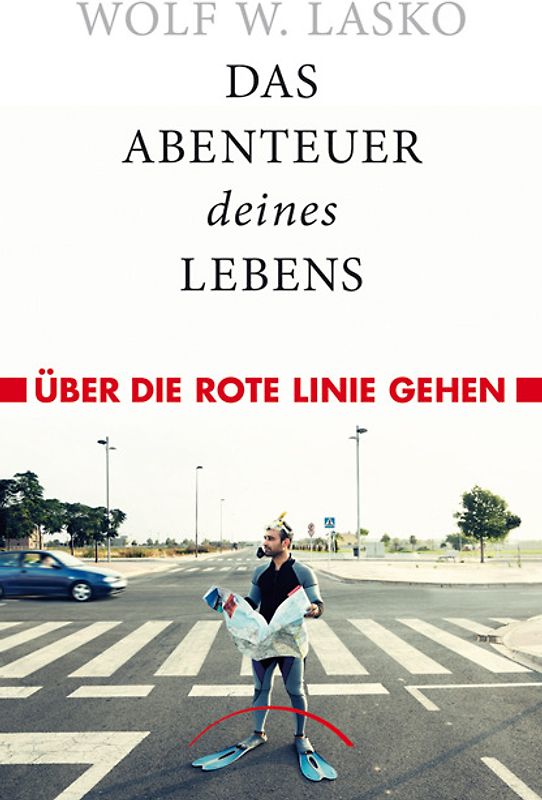 Das Abenteuer deines Lebens