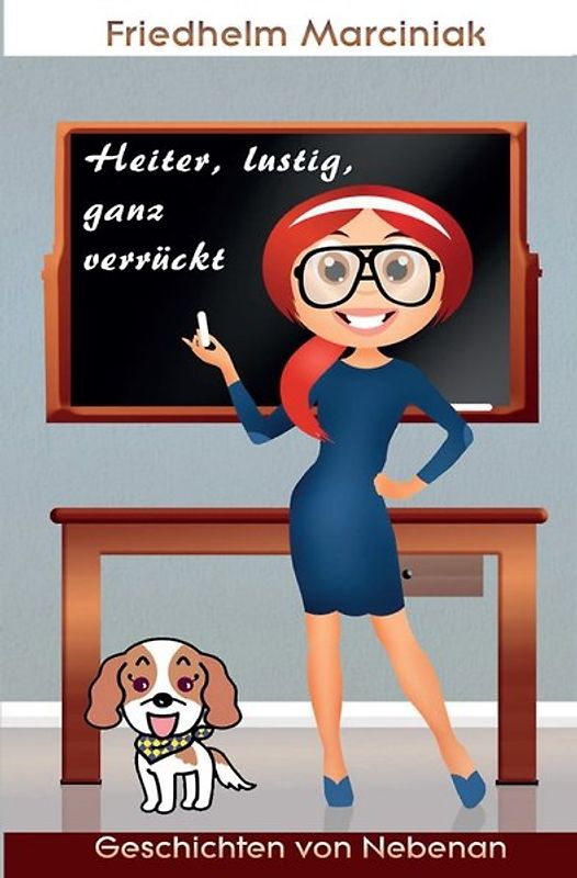 Heiter, lustig, ganz verrückt