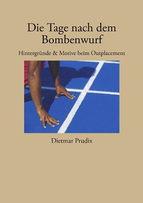 Die Tage nach dem Bombenwurf