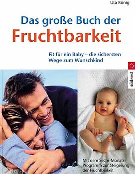 Das große Buch der Fruchtbarkeit