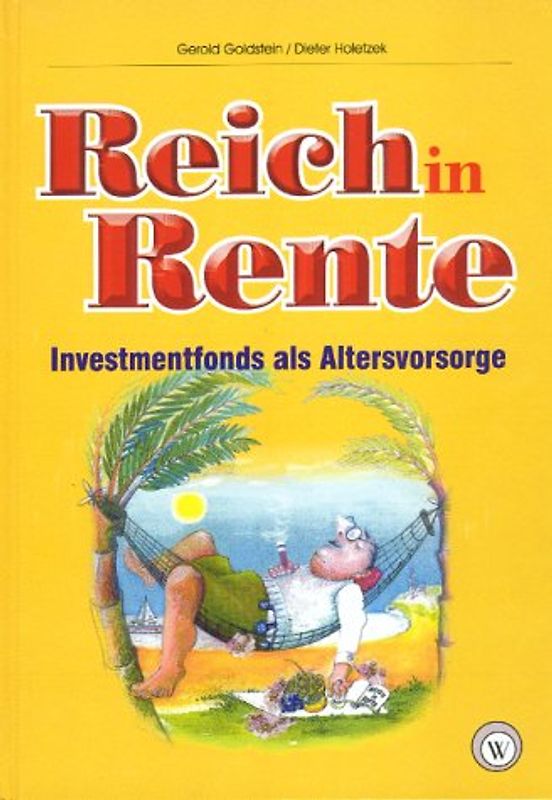 Reich in Rente