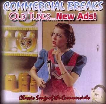 Various - Commercial Breaks-Old Tunes