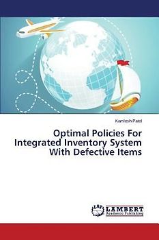 Optimal Policies For Integrated Inventory System With Defective Items