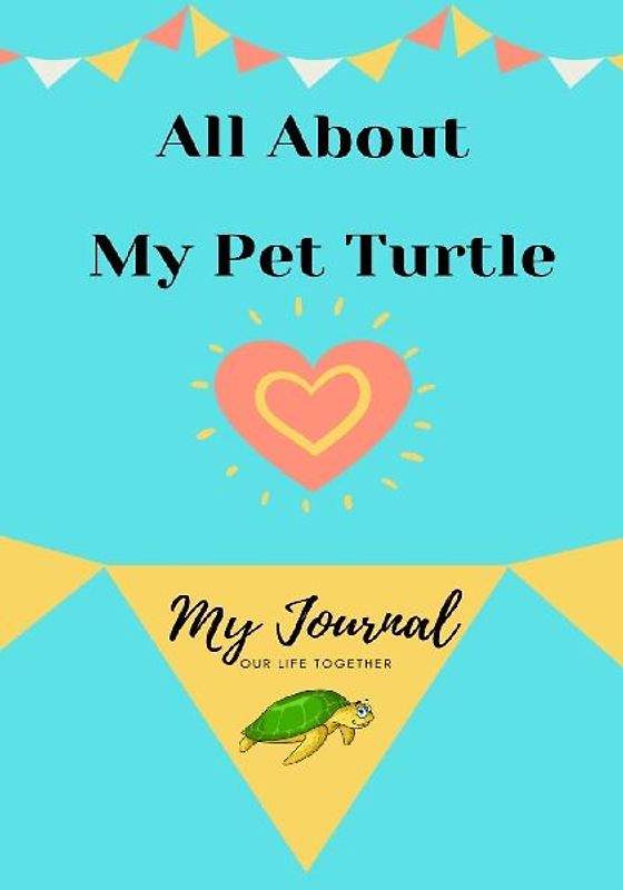 About My Pet Turtle