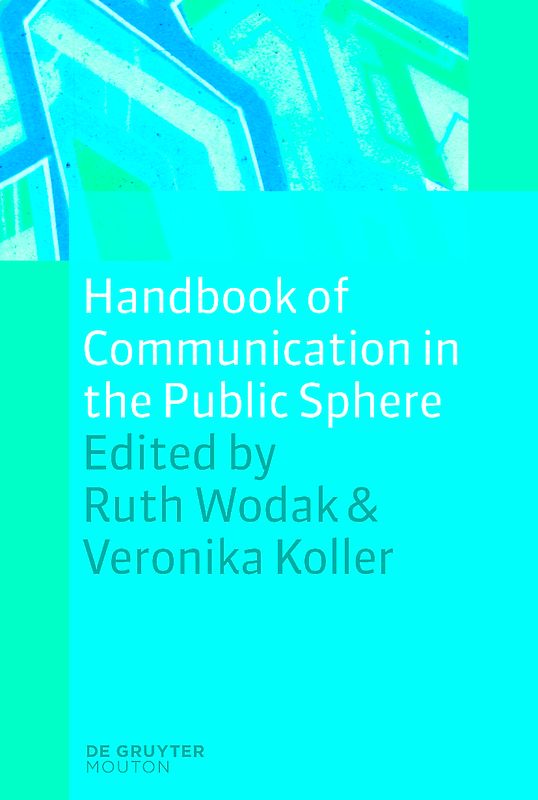 Handbook of Communication in the Public Sphere