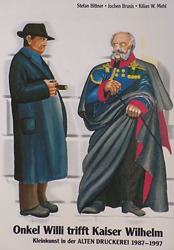 Onkel Willi trifft Kaiser Wilhelm