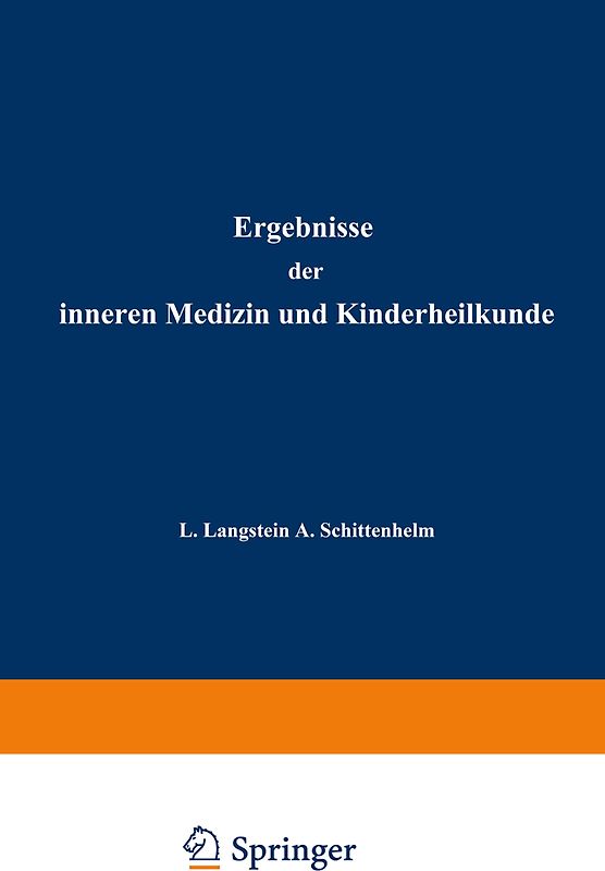 Ergebnisse der Inneren Medizin und Kinderheilkunde