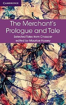 The Merchant's Prologue and Tale