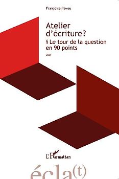 Atelier d'écriture ?