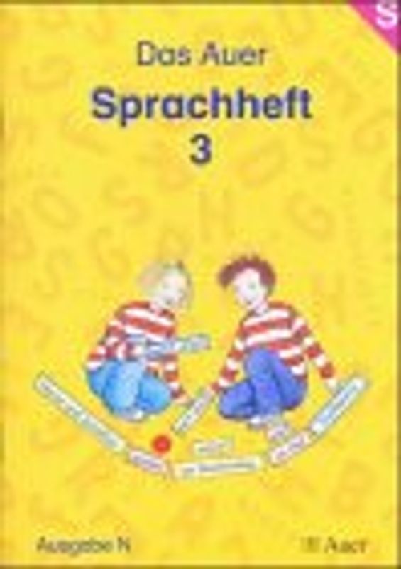 Das Auer Sprachheft 3