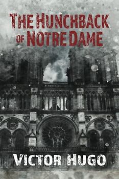 The Hunchback of Notre Dame