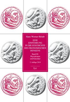 Eine Einführung in die Geschichte des ökonomischen Denkens