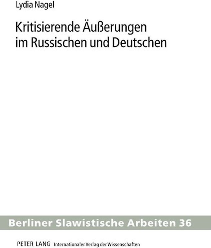 Kritisierende Äußerungen im Russischen und Deutschen