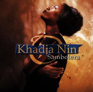 Khadja Nin - Sambolera/Intl.Version