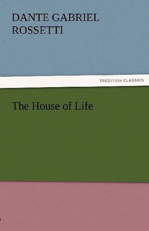 The House of Life