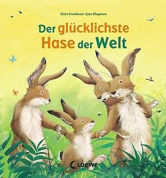 Der glücklichste Hase der Welt