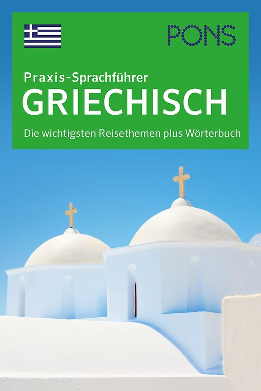 PONS Praxis-Sprachführer Griechisch