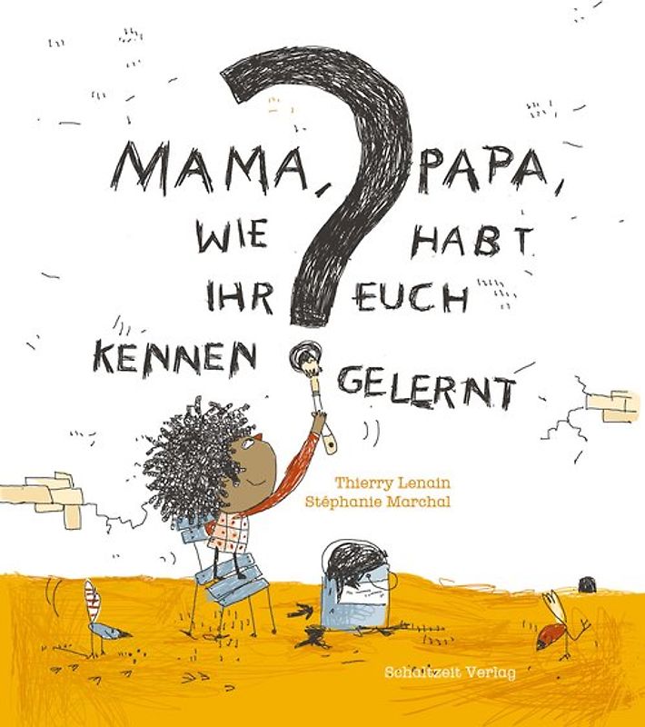 Mama, Papa, wie habt Ihr Euch kennengelernt?