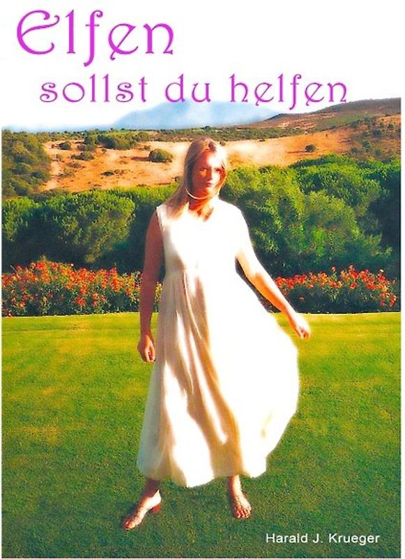 Elfen sollst du helfen