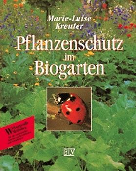 Pflanzenschutz im Bio-Garten