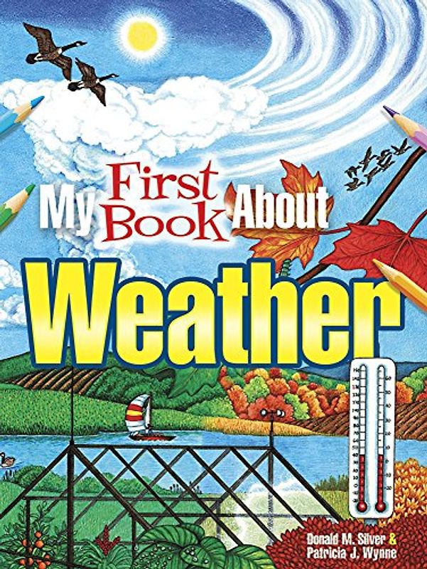 My First Book about Weather (Dover Children's Science Books) (Dover Science Books for Children)