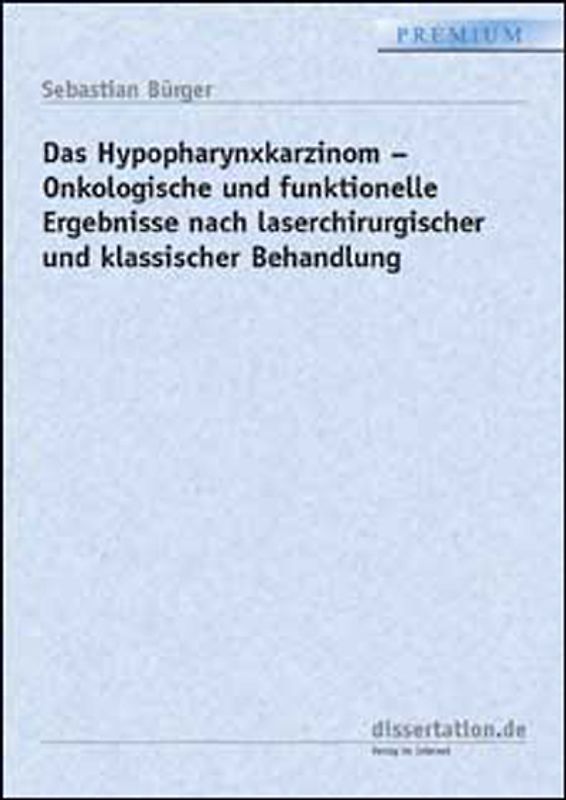 Das Hypopharynxkarzinom