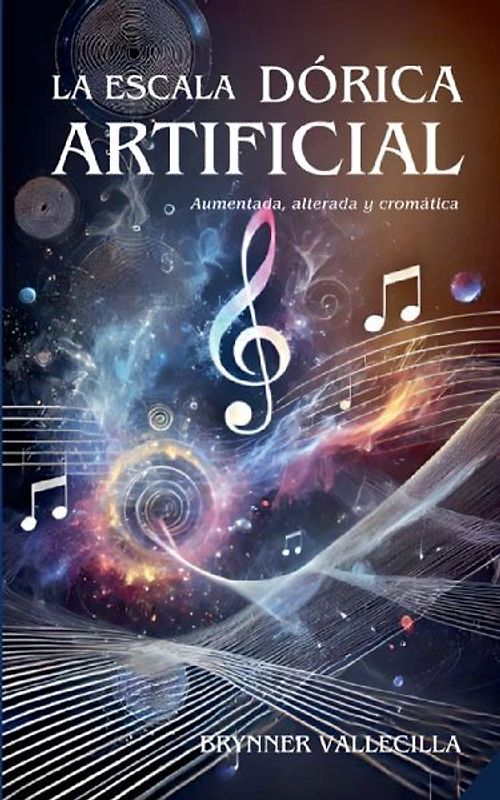 LA ESCALA DÓRICA ARTIFICIAL
