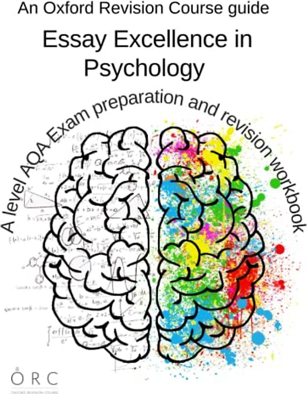 Essay Excellence in Psychology: AQA Exam Preparation and Revision Workbook: An Oxford Revision Course Guide