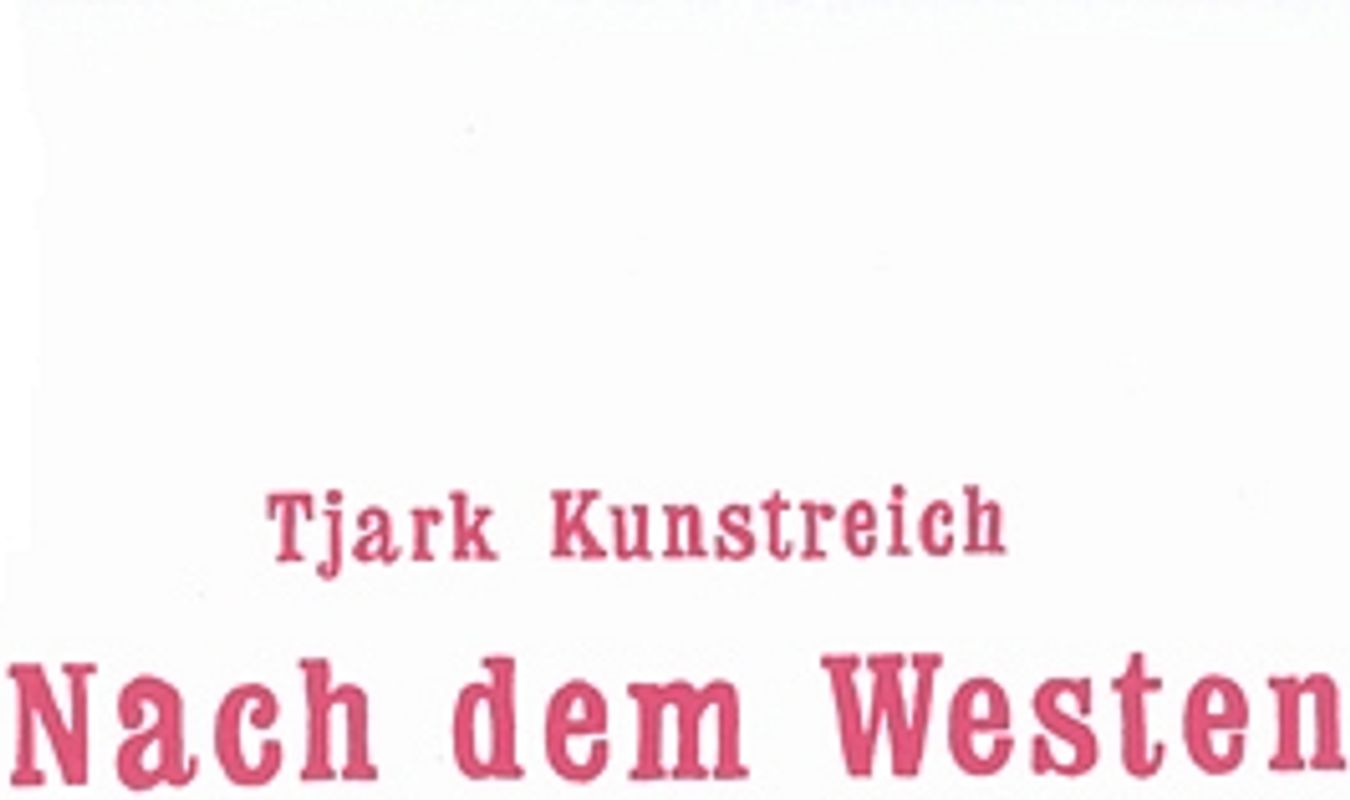 Nach dem Westen